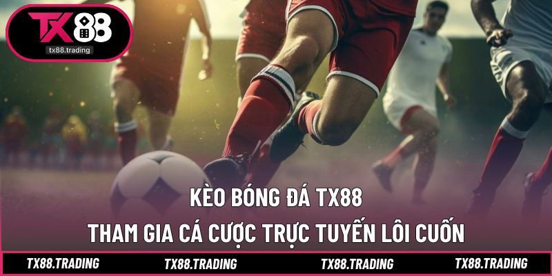 Kèo bóng đá
